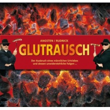 Glutrausch, Grillbuch von Fel!x AG Bild 1